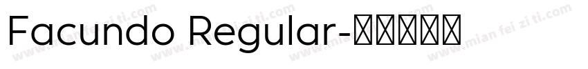 Facundo Regular字体转换